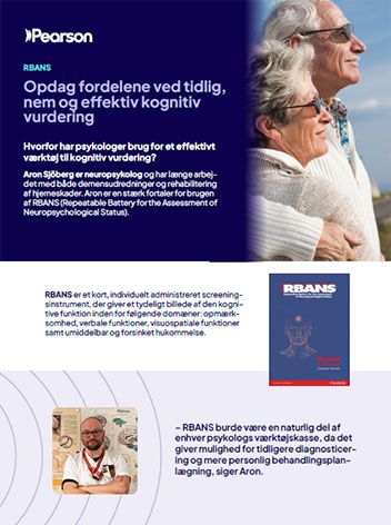 RBANS: Opdag fordelene ved tidlig, nem og effektiv kognitiv vurdering